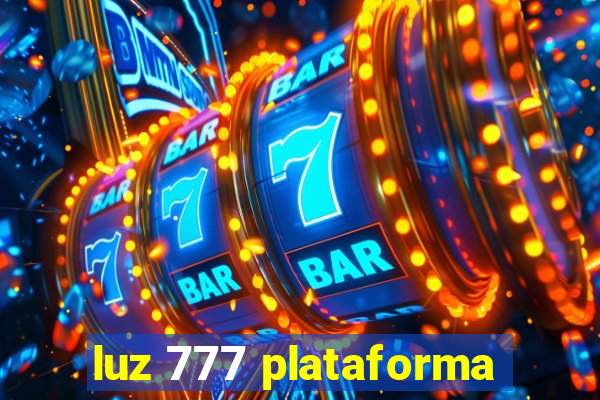 luz 777 plataforma